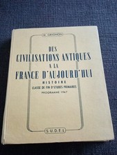 1947-histoire des civilisations antiques-cours primaire-Livre scolaire ecole