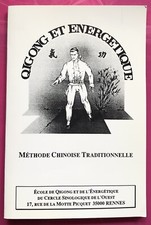 QIGONG & ENERGETIQUE méthode