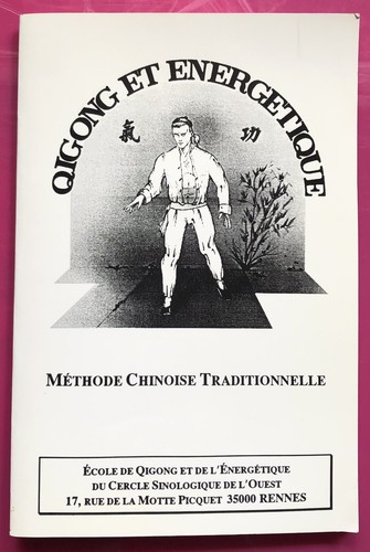Qigong energetique méthode - energetique,