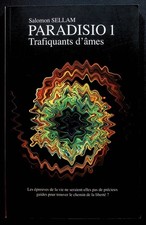 Salomon Sellam, Paradisio 1. Trafiquants d'âmes