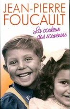 La couleur des souvenirs - Jean-Pierre Foucault - V167686