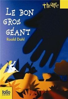 Bon gros géant le - bon, géant: