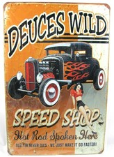 HOT ROD DEUCES WILD SPEED SHOP