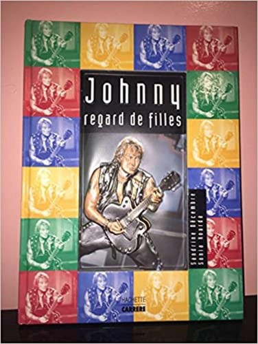 Livre johnny regard de - :,