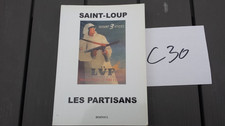 C30/ LES PARTISANS. LVF. LA