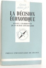 La décision économique | Charreton Raoul Et Bourdaire Jean-marie | Bon état