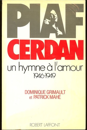Piaf cerdan hymne a - cerdan:,