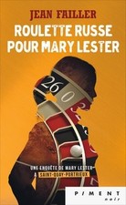Roulette russe pour Mary Lester: Une enquête de Mary Lester à Saint-Quay-Portrie