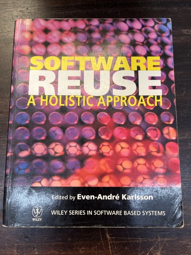 Software reuse a holistic - :,