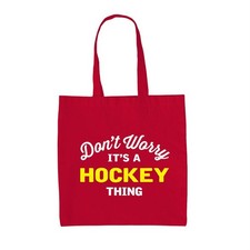 Don'T Worry It's A Hockey