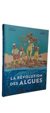 LA REVOLUTION DES ALGUES