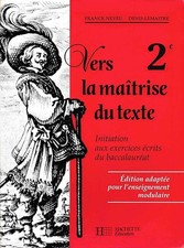 Vers la maîtrise du texte