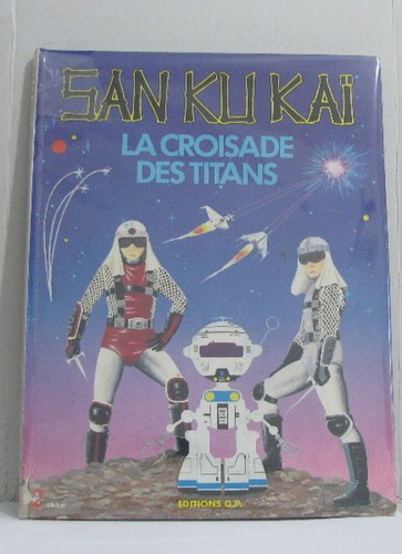 San kaï la croisade des - ku,