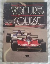 LES VOITURES DE COURSE EDITION DE L OURS KALEIDOSCOPE 1982