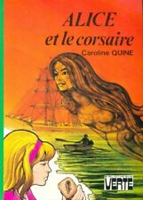 Alice et le corsaire - Caroline Quine - V2100439