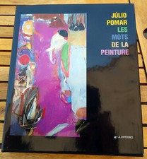 JULIO POMAR/LES MOTS DE LA