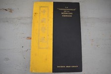 LIVRE LA VOIE RATIONNELLE DE LA MEDECINE CHINOISE Dr J. CHOAIN 1957 NUMEROTE 124