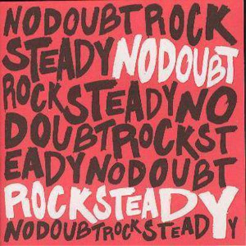 Doubt rock steady - no, (cd)