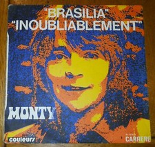 MONTY - BRASILIA ( DISQUE 45