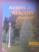 Arbres et arbustes d'ornement - Fritsch, Robert