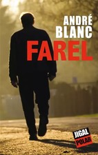 Farel, André Blanc