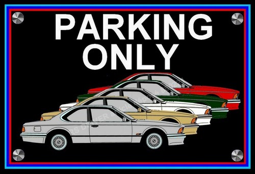 Plaque parking only bmw - plaque,