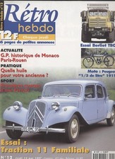 REVUE RETRO HEBDO N°12 Traction 11 Familiale Berliet TBO Peugeot 1/3 litre 1911