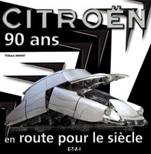 CITROEN 90 ANS EN ROUTE POUR