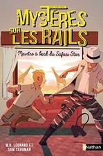 Mystères sur les rails. Vol
