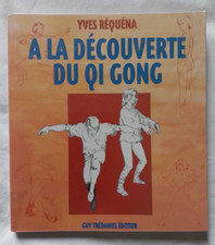 A la découverte du Qi Gong par Réquéna ed Tredaniel