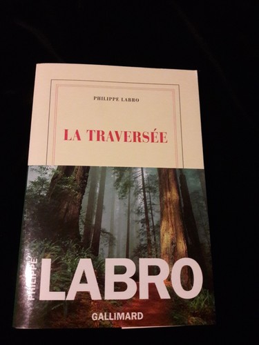 Traversee philippe labro - traversee,