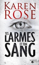 Tes larmes et ton sang - Rose, Karen