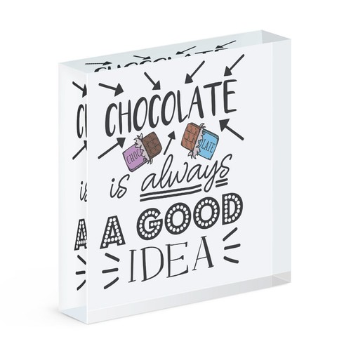 Chocolat always bon - is,