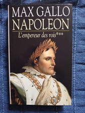NAPOLEON - L'empereur des rois