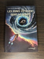 les ovnis voyagent dans le temps Bourret Marquet ufo soucoupe volante alien