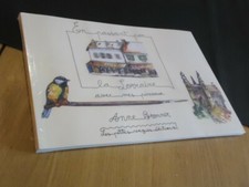 EN PASSANT PAR LA LORRAINE AVEC MES PINCEAUX BRONNER livre neuf AQUARELLE RARE