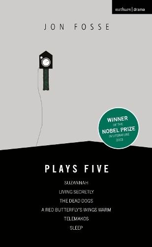 Jon fosse plays five - fosse:,