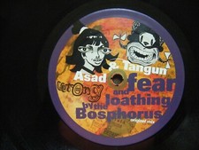 12" ASAD & TANGUN -  Fear And Loathing By The Bosphorus (2005) UK  (5 PHOTOS)