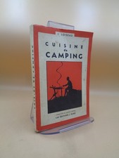 J. Loiseau : Cuisine de camping  1942