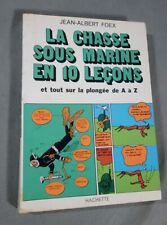 La chasse sous marine en 10