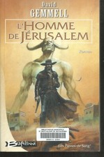L'Homme de Jérusalem. David GEMMELL.Bragelonne X1