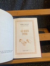 Henri Troyat Le Geste d'Eve éditions de Saint-Clair 1975