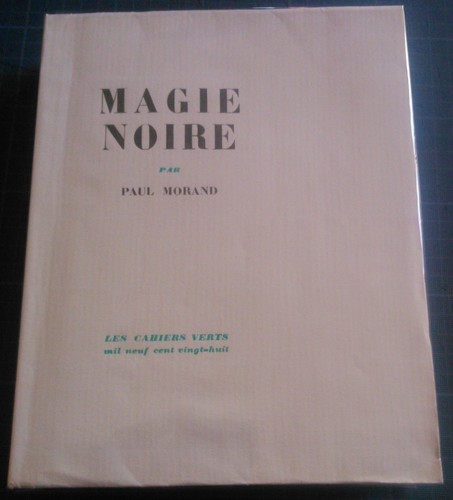 Paul morand magie noire o - magie, e.o