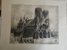 grande EAU FORTE signée au crayon CHARLES PINET  Cathedrale Notre dame de Reims