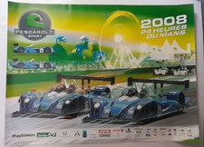 AFFICHE POSTER 24 HEURES DU MANS 2008 PESCAROLO SPORT #16 #17 24H LE MANS