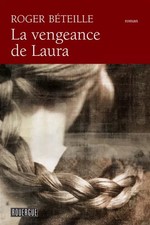 La vengeance de Laura, Roger