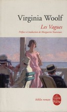 VIRGINIA WOOLF - Les vagues
