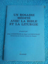 Un Rosaire Medite avec la Bible et la Liturgie Godefroid Laurenceau Mambre 1970