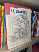 Le rayon "U"- Avant Blake et Mortimer -Edgar P.Jacobs - Ex. Numéroté - BD