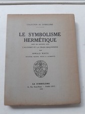 Oswald Wirth. Le symbolisme